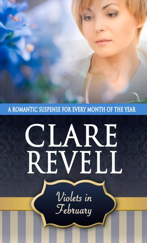 Cover of the book Violets in February by Clare  Revell, Pelican Book Group