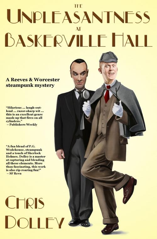 Cover of the book The Unpleasantness at Baskerville Hall by Chris Dolley, Book View Cafe