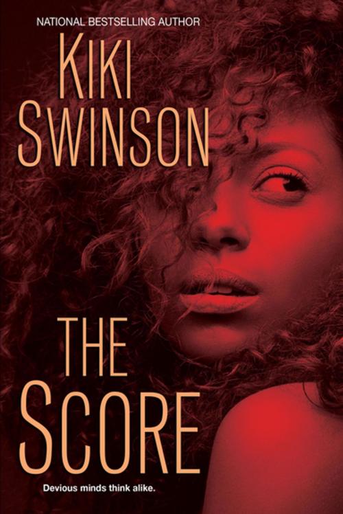 Cover of the book The Score by Kiki Swinson, Kensington Books