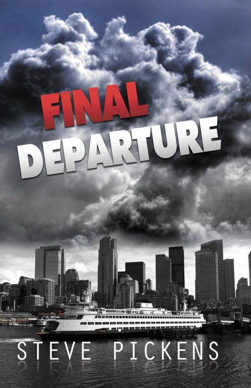 Cover of the book Final Departure by Steve Pickens, Bold Strokes Books, Inc.
