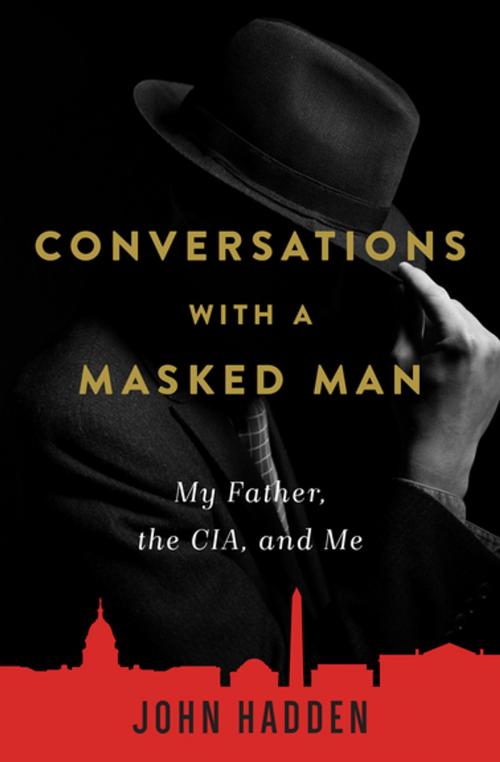 Cover of the book Conversations with a Masked Man by John Hadden, Skyhorse Publishing