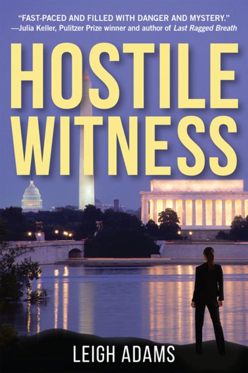 Cover of the book Hostile Witness by Leigh Adams, Crooked Lane Books