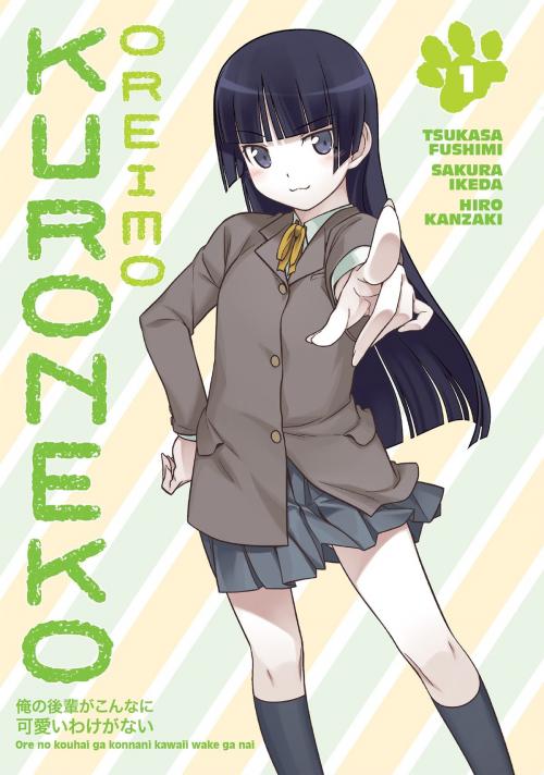 Cover of the book Oreimo: Kuroneko Volume 1 by Tsukasa Fushimi, Dark Horse Comics