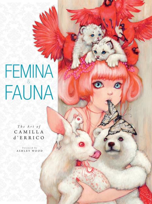 Cover of the book Femina and Fauna: The Art of Camila d'Errico Volume 1 by Camilla d'Errico, Dark Horse Comics