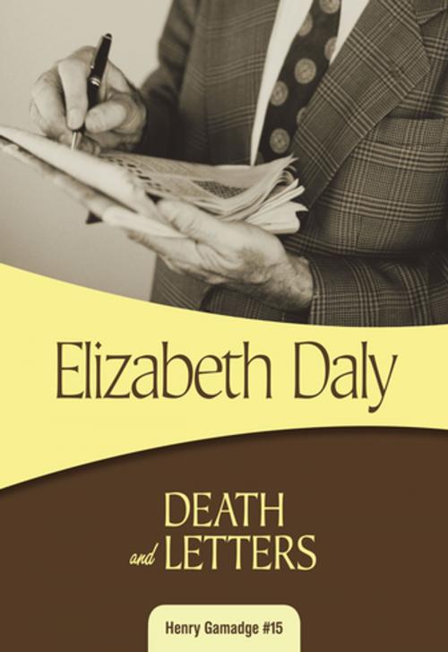 Cover of the book Death and Letters by Elizabeth Daly, Felony & Mayhem Press