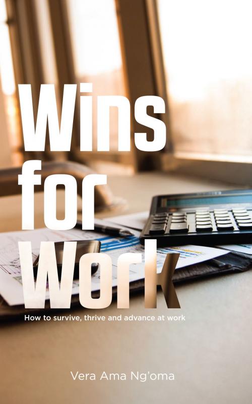 Cover of the book Wins for work by Vera Ama Ng'oma, booksmango