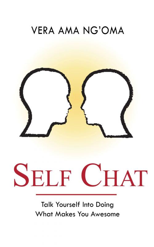 Cover of the book Self Chat by Vera Ama Ng'oma, booksmango