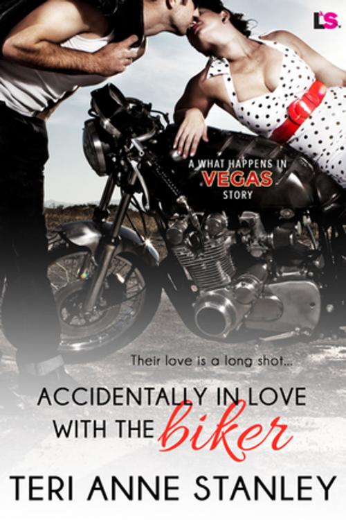 Cover of the book Accidentally in Love with the Biker by Teri Anne Stanley, Entangled Publishing, LLC