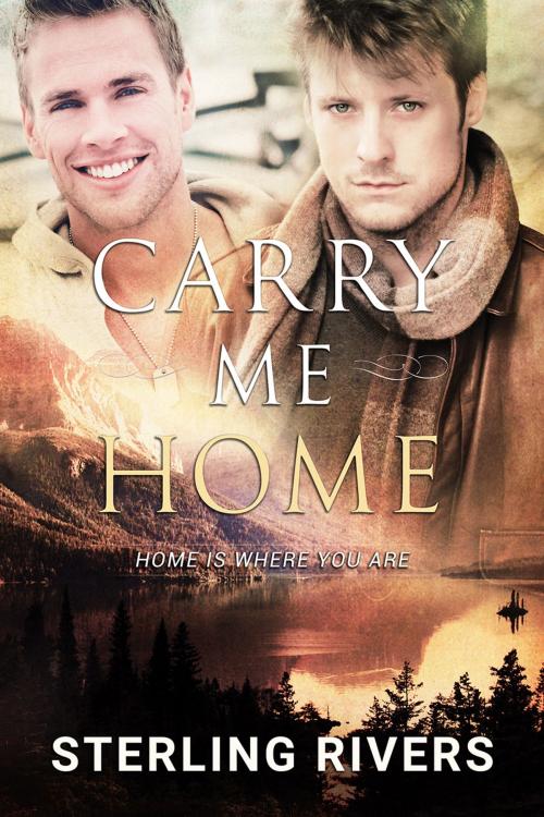 Cover of the book Carry Me Home by Sterling Rivers, Dreamspinner Press