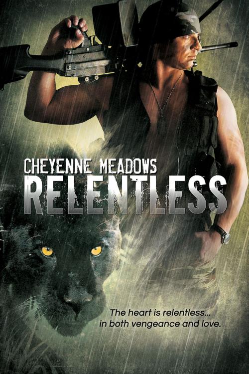 Cover of the book Relentless by Cheyenne Meadows, Dreamspinner Press