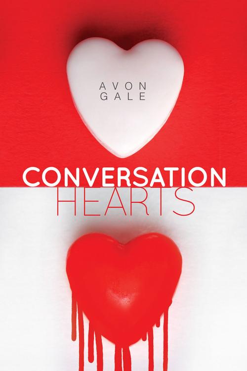 Cover of the book Conversation Hearts by Avon Gale, Dreamspinner Press