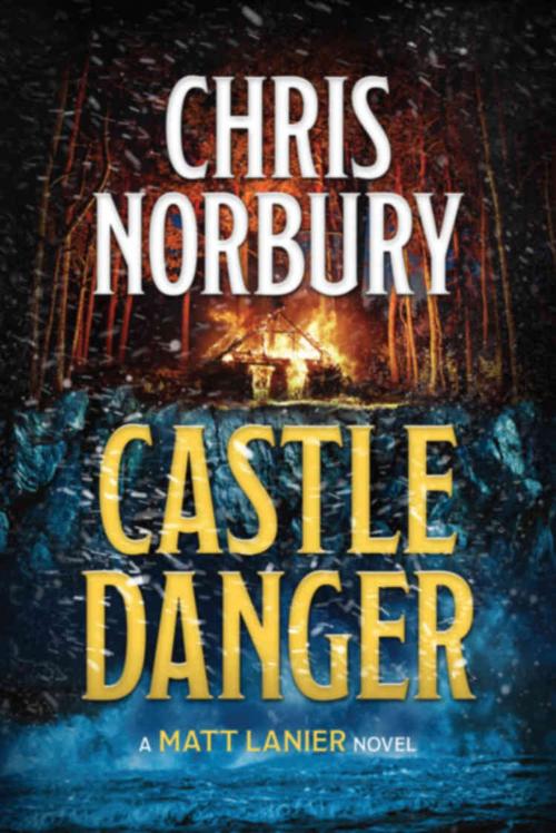 Cover of the book CASTLE DANGER by Chris  Norbury, BookLocker.com, Inc.