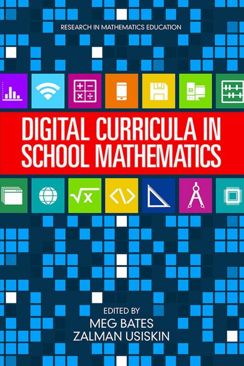 Cover of the book Digital Curricula in School Mathematics by , Information Age Publishing