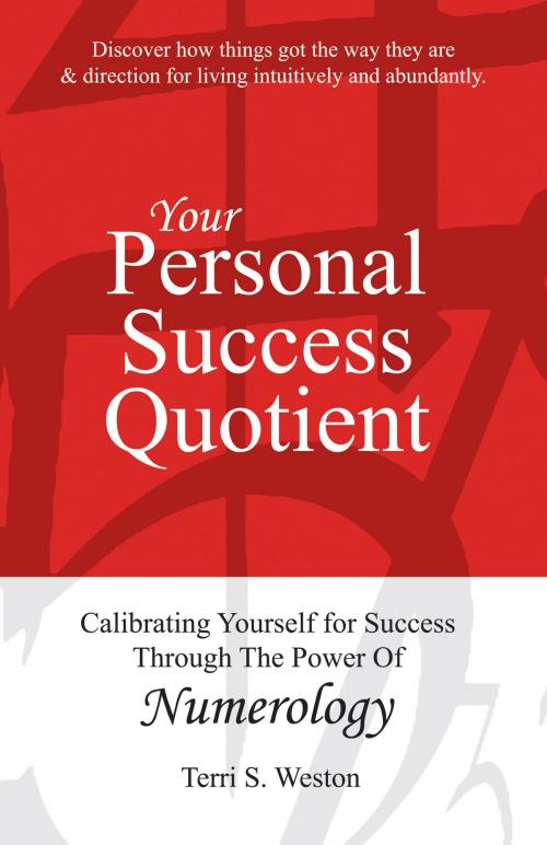 Cover of the book Your Personal Success Quotient by Terri Weston, BookBaby