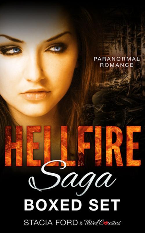 Cover of the book Hellfire Saga by Third Cousins, Stacia Ford, Speedy Publishing LLC