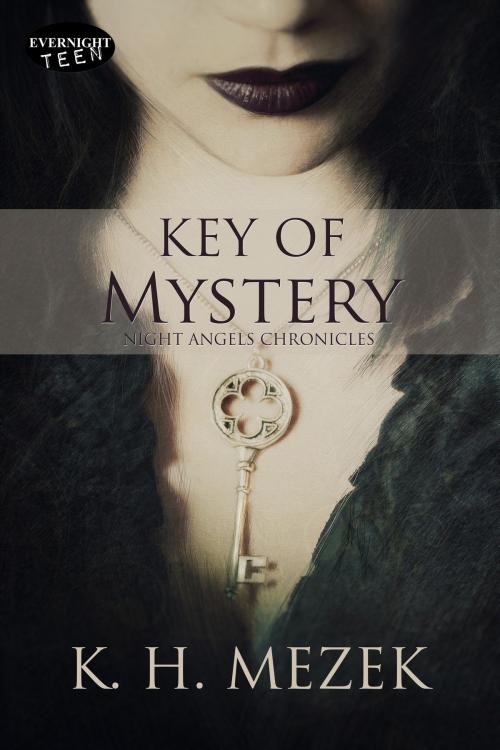 Cover of the book Key of Mystery by K.H. Mezek, Evernight Teen