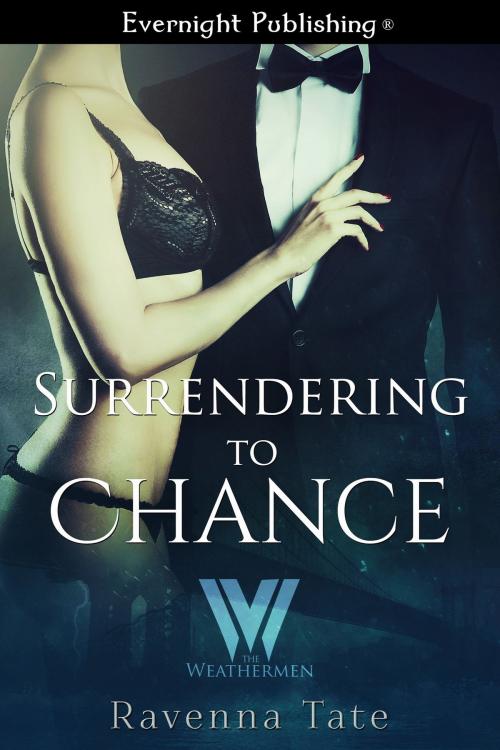 Cover of the book Surrendering to Chance by Ravenna Tate, Evernight Publishing