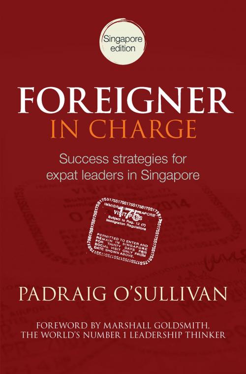 Cover of the book Foreigner in Charge by Padraig O’Sullivan, Exisle Publishing