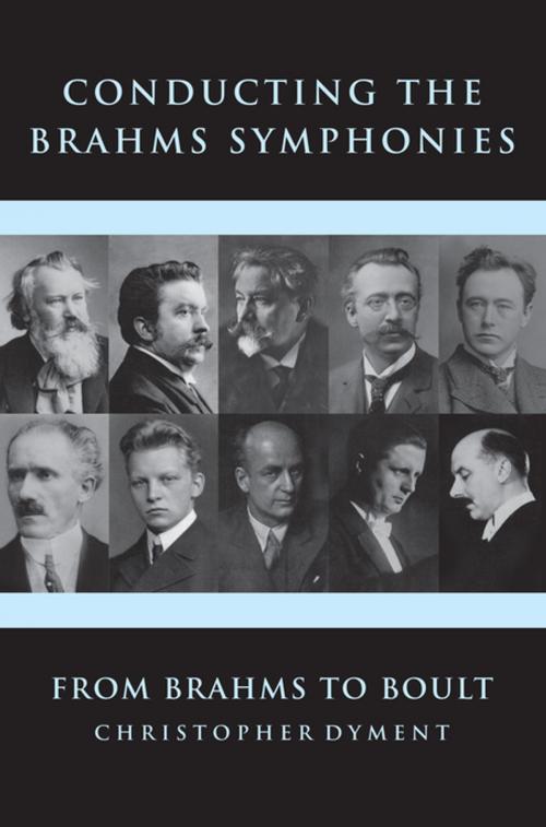 Cover of the book Conducting the Brahms Symphonies by Christopher Dyment, Boydell & Brewer