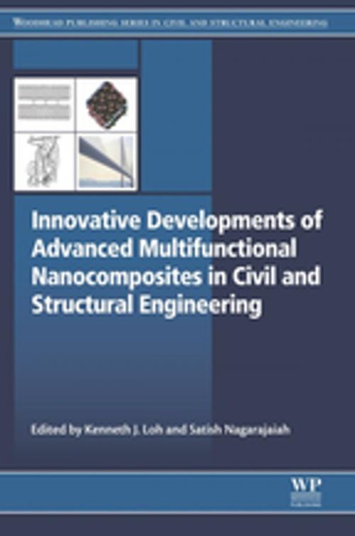 Cover of the book Innovative Developments of Advanced Multifunctional Nanocomposites in Civil and Structural Engineering by , Elsevier Science