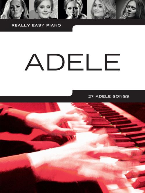 Cover of the book Really Easy Piano: Adele by Wise Publications, Music Sales Limited