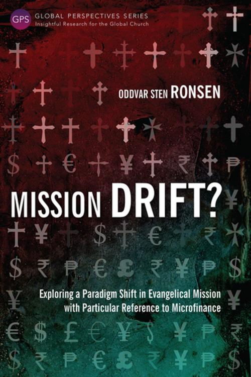 Cover of the book Mission Drift? by Oddvar Sten Ronsen, Langham Creative Projects