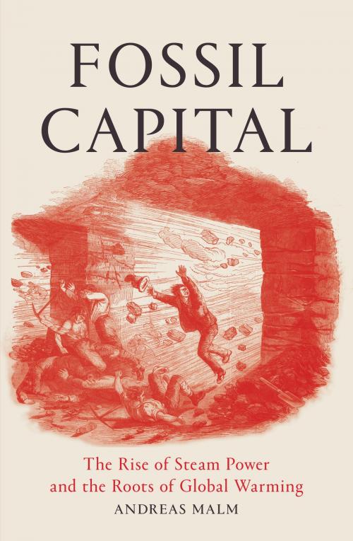 Cover of the book Fossil Capital by Andreas Malm, Verso Books