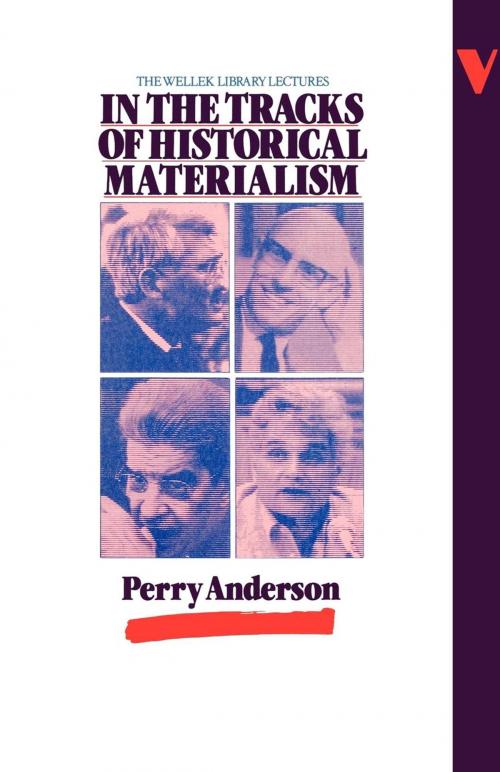 Cover of the book In the Tracks of Historical Materialism by Perry Anderson, Verso Books