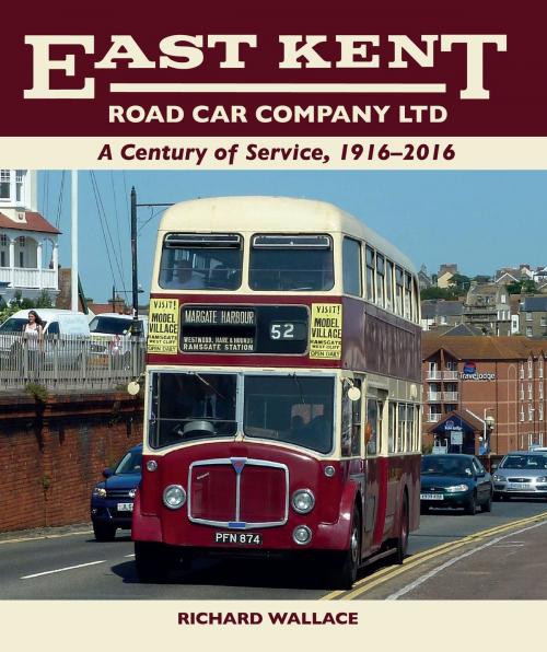 Cover of the book East Kent Road Car Company Ltd by Richard Wallace, Crowood