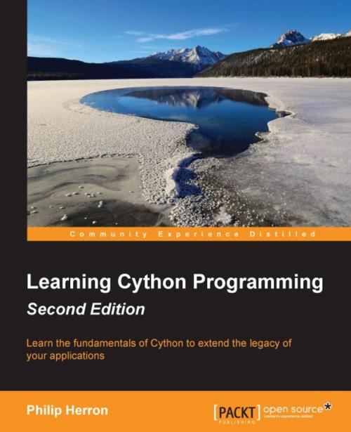 Cover of the book Learning Cython Programming - Second Edition by Philip Herron, Packt Publishing