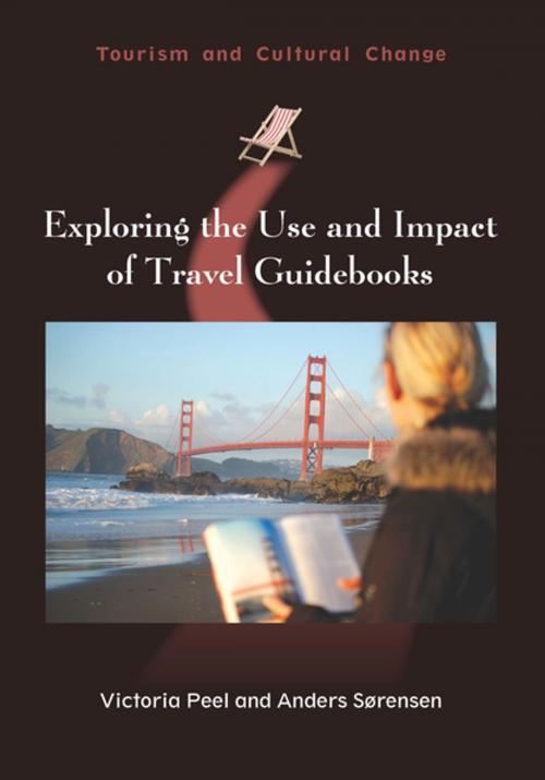 Cover of the book Exploring the Use and Impact of Travel Guidebooks by Victoria Peel, Anders Sørensen, Channel View Publications