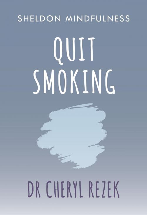 Cover of the book Quit Smoking by Cheryl Rezek, John Murray Press