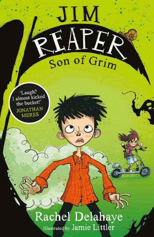 Cover of the book Jim Reaper 1: Son of Grim by Rachel Delahaye, Bonnier Publishing Fiction