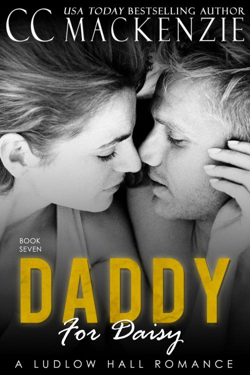 Cover of the book A Daddy for Daisy by CC MacKenzie, More Press