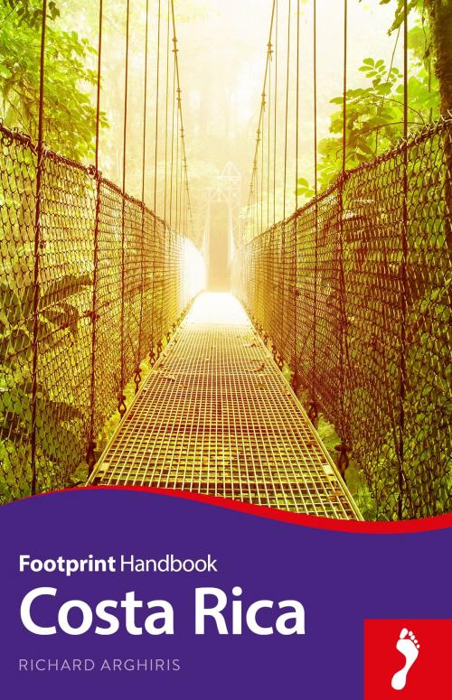 Cover of the book Costa Rica by Richard Arghiris, Footprint Handbooks