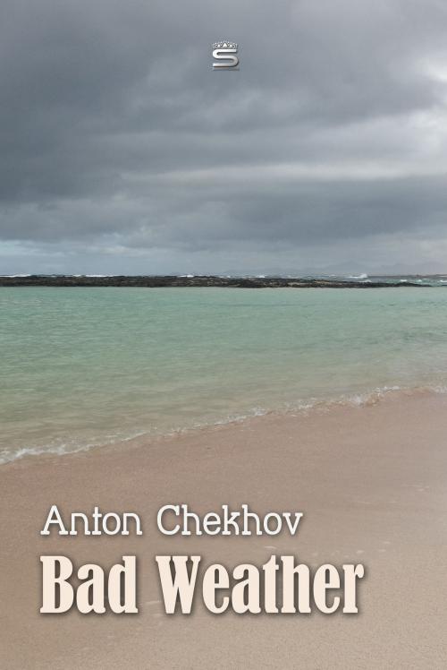 Cover of the book Bad Weather by Anton Chekhov, Interactive Media