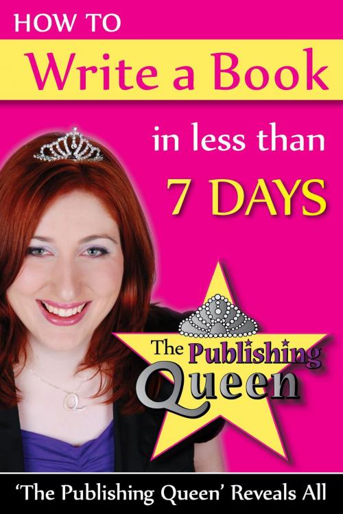 Cover of the book How To Write A Book in less than 7 days by Kylee Ellis, Virtual Marketing