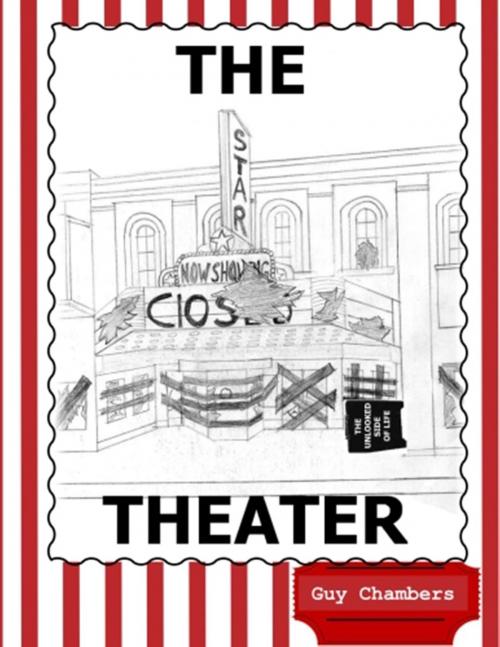 Cover of the book The Theater by Guy Chambers, Dream Write Publishing