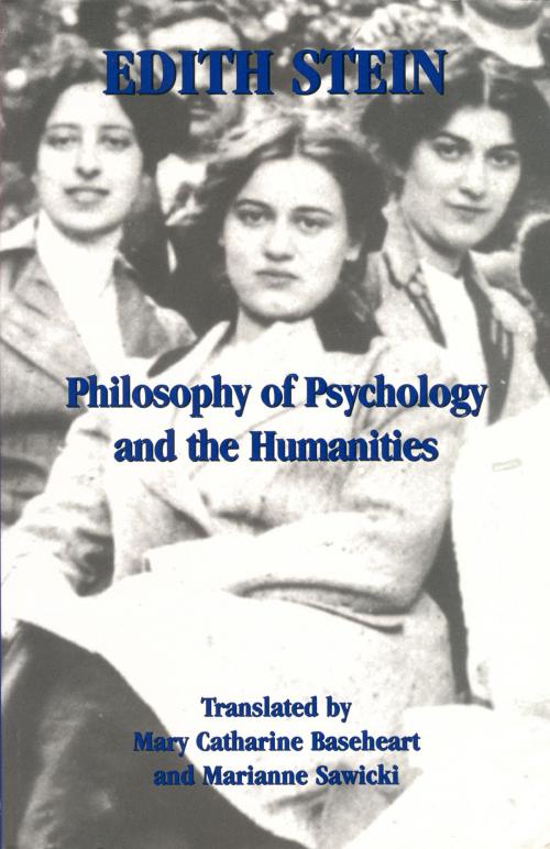 Cover of the book Philosophy of Psychology and the Humanities by Edith Stein, Mary Catharine Baseheart, Marianne Sawicki, ICS Publications