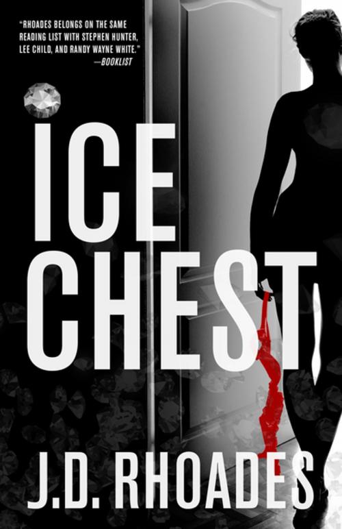 Cover of the book Ice Chest by J.D. Rhoades, Polis Books