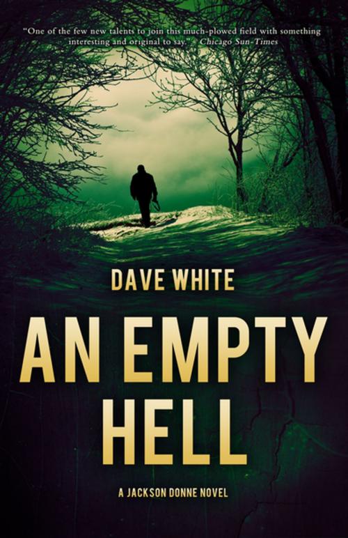 Cover of the book An Empty Hell by Dave White, Polis Books