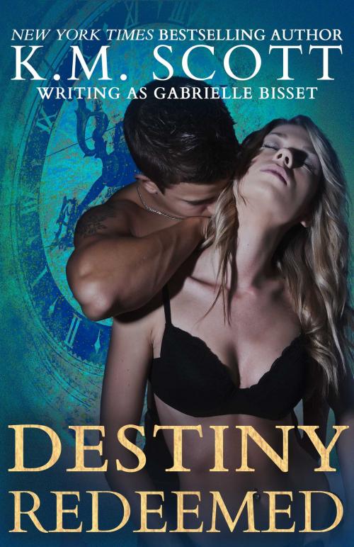 Cover of the book Destiny Redeemed (Destined Ones #2) by K.M. Scott, Gabrielle Bisset, Copper Key Media LLC