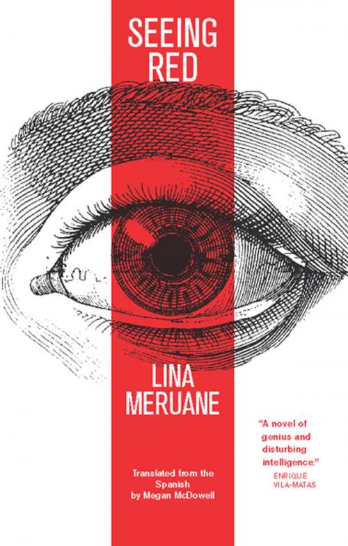 Cover of the book Seeing Red by Lina Meruane, Deep Vellum Publishing