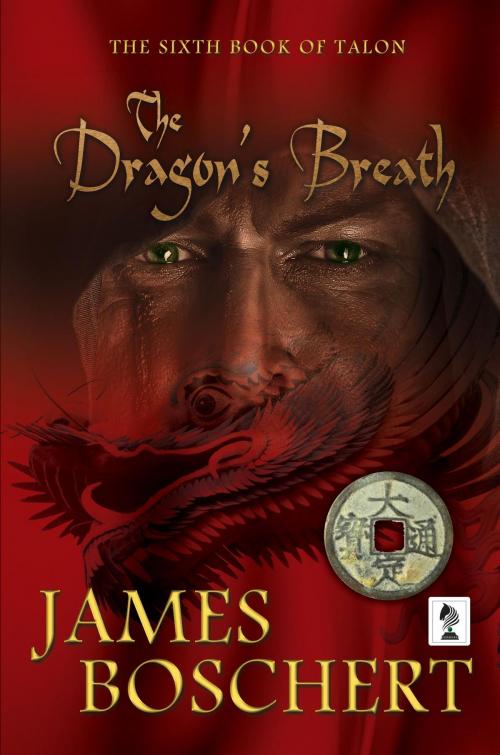 Cover of the book The Dragon's Breath by James Boschert, Penmore Press  LLC