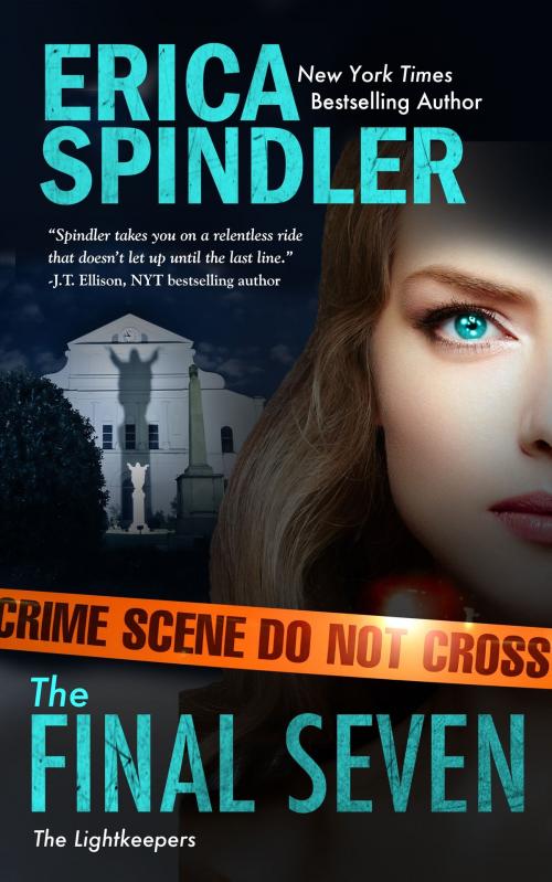Cover of the book The Final Seven by Erica Spindler, Erica Spindler Books