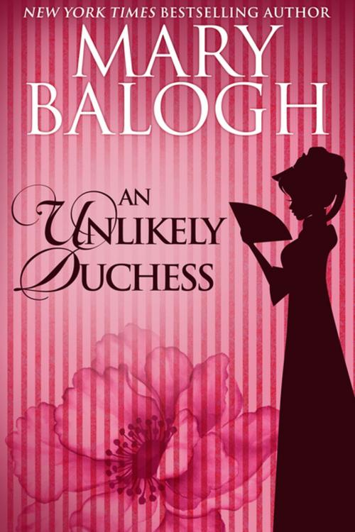 Cover of the book An Unlikely Duchess by Mary Balogh, Class Ebook Editions Ltd.