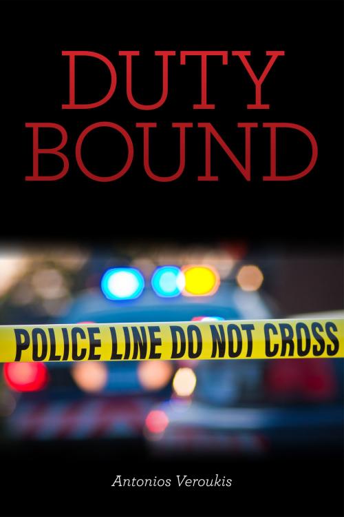 Cover of the book DUTY BOUND by Anthony Veroukis, Anthony Veroukis
