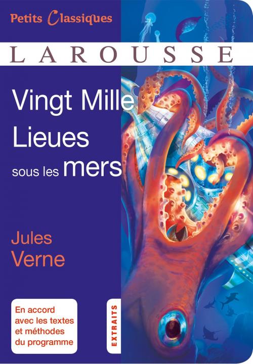 Cover of the book Vingt Mille Lieues sous les Mers by Jules Verne, Larousse