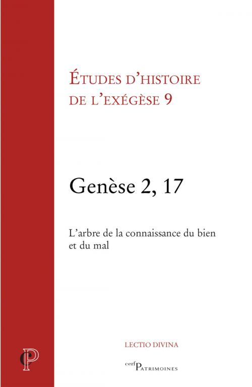 Cover of the book Genèse 2, 17 by Gilbert Dahan, Annie Noblesse-rocher, Editions du Cerf
