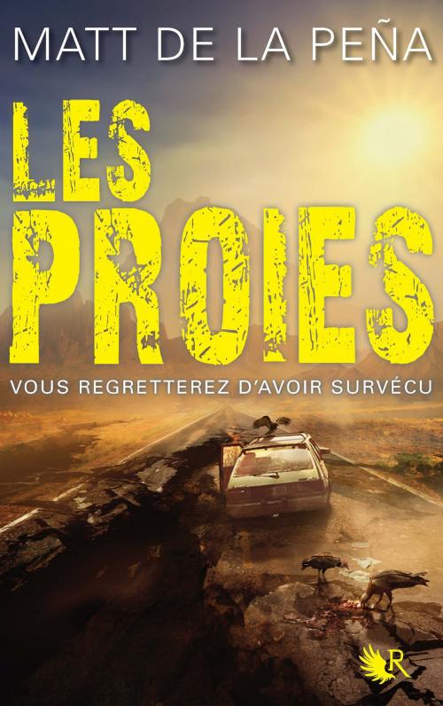 Cover of the book Les Vivants - Tome 2 by Matt DE LA PEÑA, Groupe Robert Laffont